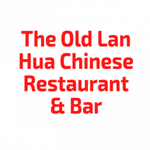 The Old Lan Hua Chinese Restaurant & Bar